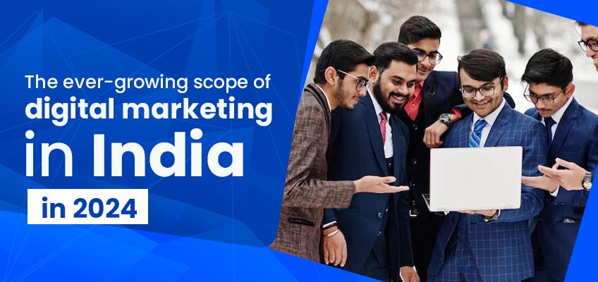Scope of Digital Marketing Career in India 2025