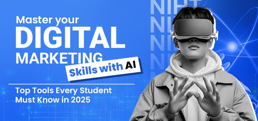 Master Digital Marketing Skills with AI | Top Tools 2025