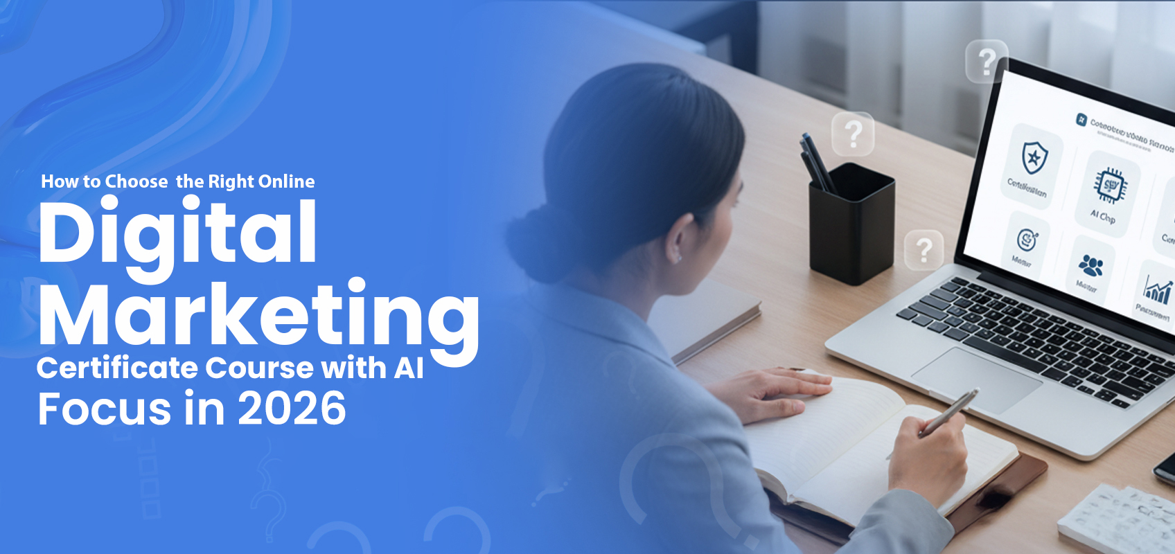 How to Choose an AI-Focused Digital Marketing Course in 2026